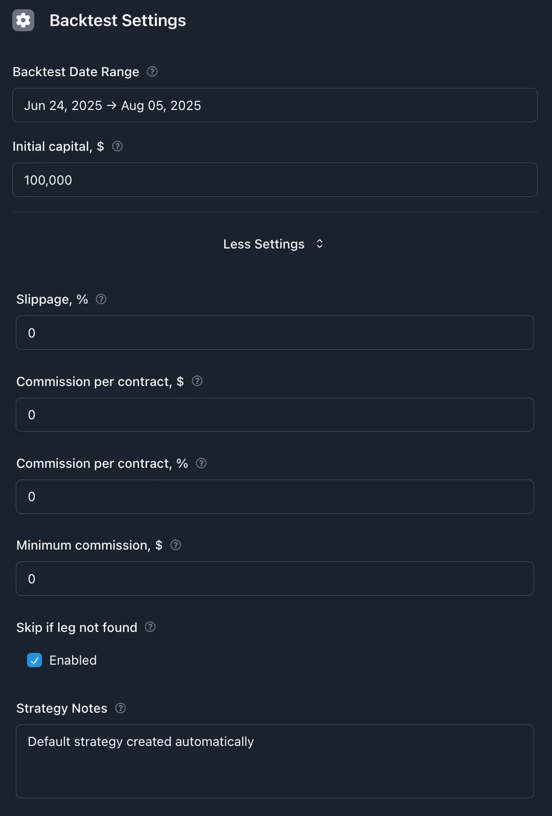 Options backtest settings for date range, starting capital, commissions and slippage