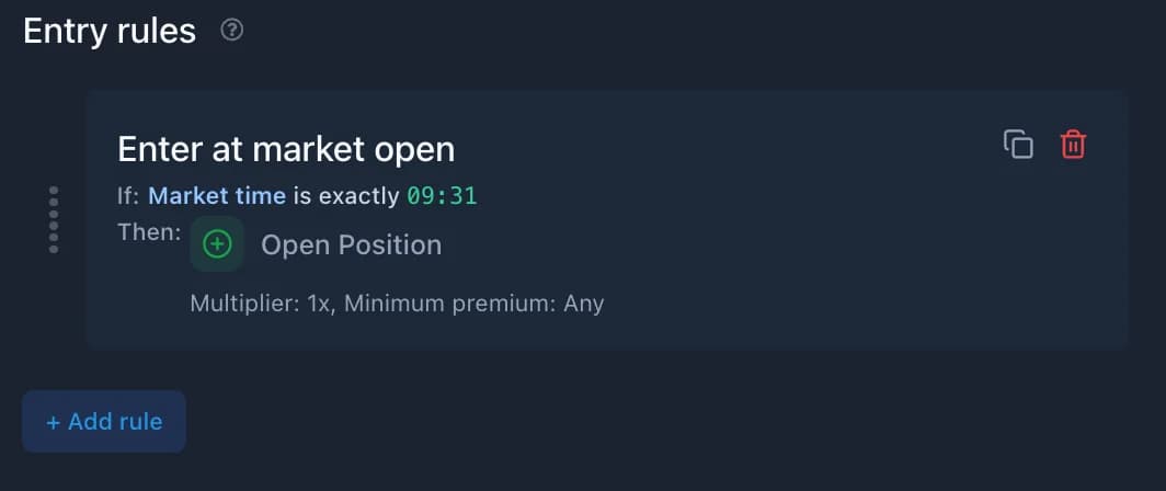 Options backtesting entry rule combining market conditions with the open-position action